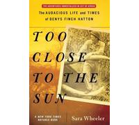 Sara Wheeler Too Close to the Sun (Tascabile)
