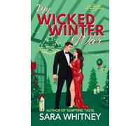 Sara Whitney My Wicked Winter War (Tascabile) Hot Under the Mistletoe