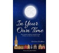 Sara Wickham In Your Own Time (Tascabile)