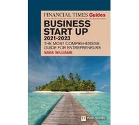 Sara Williams FT Guide to Business Start Up 2021-2023 (Tascabile)