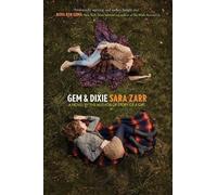 Sara Zarr Gem & Dixie (Tascabile)