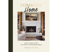 Sarabeth Galimba Reimagine Home (Copertina rigida)