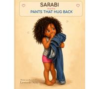 Sarabi and the Pants That Hug Back
