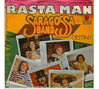 SARAGOSSA BAND - Rasta Man / Destiny / 100 326