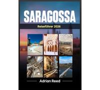 Saragossa Reiseführer 2026