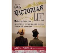 Sarah A. Chrisman This Victorian Life (Tascabile)