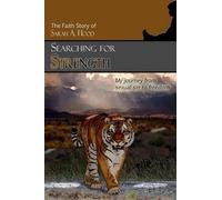 Sarah A. Hood Searching for Strength (Tascabile)