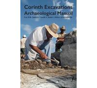 Sarah A James A Carter Johns Corinth Excavations Archaeological Manu (Tascabile)