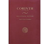 Sarah A. James Hellenistic Pottery: The Fine Wares (Copertina rigida) Corinth