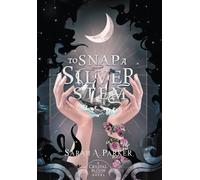 Sarah A Parker To Snap a Silver Stem (Copertina rigida)