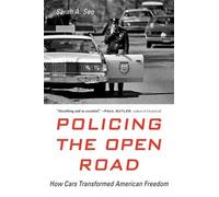 Sarah A. Seo Policing the Open Road (Tascabile)