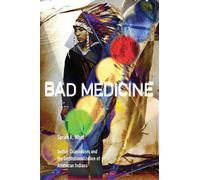 Sarah A. Whitt Bad Medicine (Tascabile)