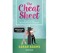 Sarah Adams Kat The Cheat Sheet - Ist es je zu spät, die Friendzone (Tascabile)