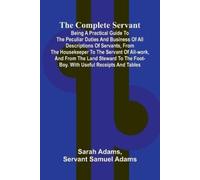 Sarah Adams Servant Samuel Adams China (Edition1) (Tascabile)