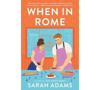 Sarah Adams When in Rome (Tascabile)