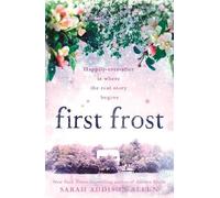 Sarah Addison Allen First Frost (Tascabile)