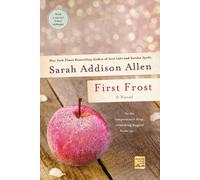 Sarah Addison Allen First Frost (Tascabile)