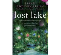 Sarah Addison Allen Lost Lake (Tascabile)