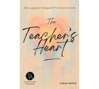 Sarah Aiono The Teacher's Heart (Tascabile)