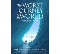 Sarah Airriess The Worst Journey in the World (Tascabile) Volume 1