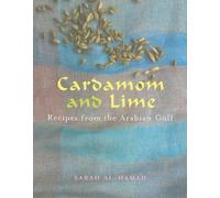 Sarah Al-Hamad Cardamom and Lime (Tascabile)