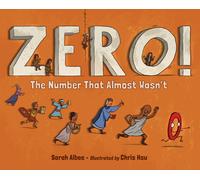 Sarah Albee Chris Hsu Zero The Number That Almost Wasn't (Copertina rigida)