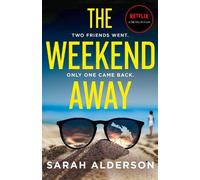 Sarah Alderson The Weekend Away (Tascabile)