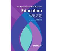 Sarah Alix Eileen Fursland Nicol The Foster Carer's Handbook on Edu (Tascabile)