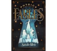 Sarah Allen Physics Fables (Tascabile)