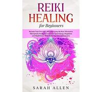 Sarah Allen Reiki Healing for beginners (Tascabile)