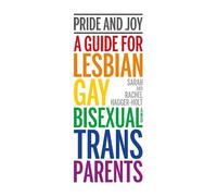 Sarah and Rachel Hagger-Holt Pride and Joy (Tascabile)