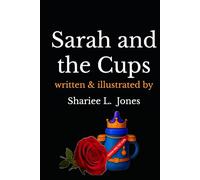 Sarah and the Cups