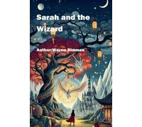 Sarah and the Wizard