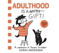 Sarah Andersen Adulthood Is a Gift (Tascabile) Sarah's Scribbles