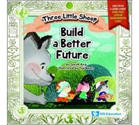 Sarah Ang Three Little Sheep Build A Better Future (Copertina rigida)