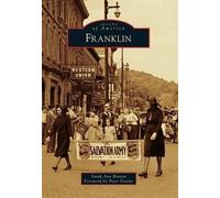 Sarah Ann Benton Franklin (Tascabile) Images of America