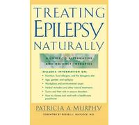 Sarah Anne Murphy Treating Epilepsy Naturally (Copertina rigida)