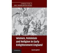 Sarah Apetrei Women, Feminism and Religion in Early Enlightenment En (Tascabile)
