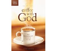 Sarah Arthur One Year Coffee With God, The (Tascabile)