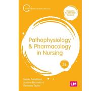 Sarah Ashelford Justine Raynsfor Pathophysiology and Pharmac (Copertina rigida)