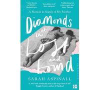 Sarah Aspinall Diamonds at the Lost and Found (Tascabile)