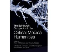 Anne Whitehead The Edinburgh Companion to the Critical Medica (Copertina rigida)