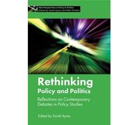 Sarah Ayres Rethinking Policy and Politics (Copertina rigida)