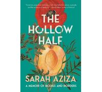 Sarah Aziza The Hollow Half (Copertina rigida)