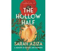 Sarah Aziza The Hollow Half (Tascabile)