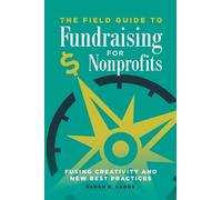 Sarah B. Lange The Field Guide to Fundraising for Nonprofits (Tascabile)