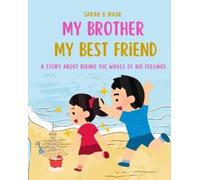 Sarah B Maur My Brother My Best Friend (Tascabile)