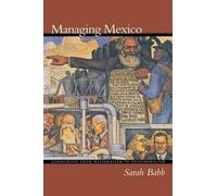 Sarah Babb Managing Mexico (Tascabile)