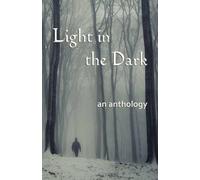Sarah Bakewell Ruth Cowling Tracy Davidson Light in the Dark (Tascabile)