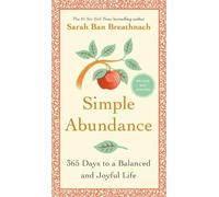Sarah Ban Breathnach Simple Abundance (Copertina rigida)